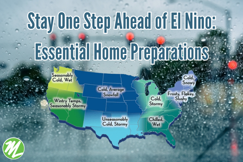 Stay One Step Ahead of El Nino: Essential Home Preparations
