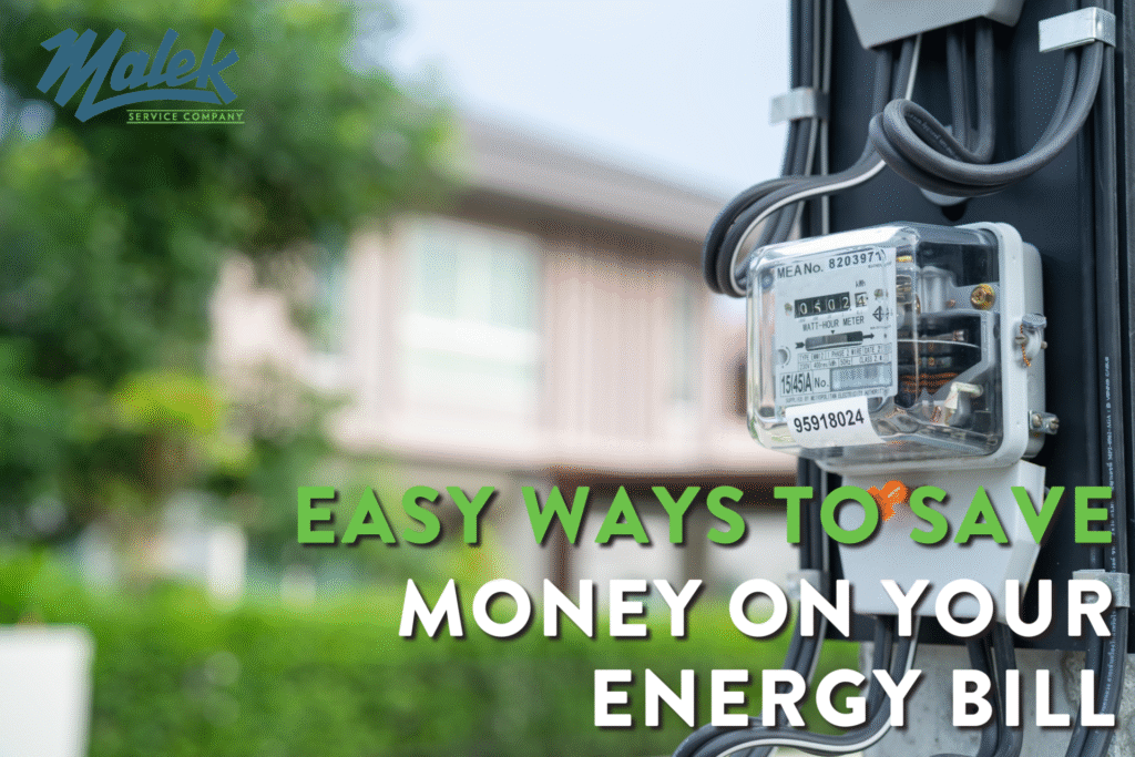 Easy Ways to Save Money on Your Energy Bill