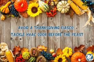 Avoid HVAC odors this Thanksgiving