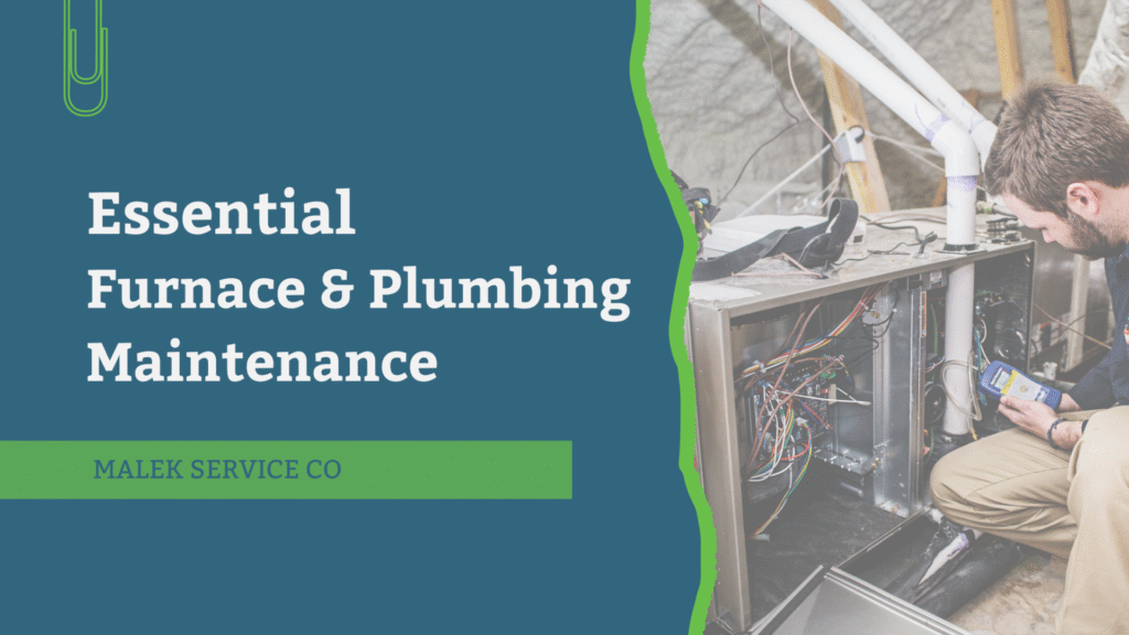 The 5 Essential Key Points of Furnace & Plumbing Winter Preparedness