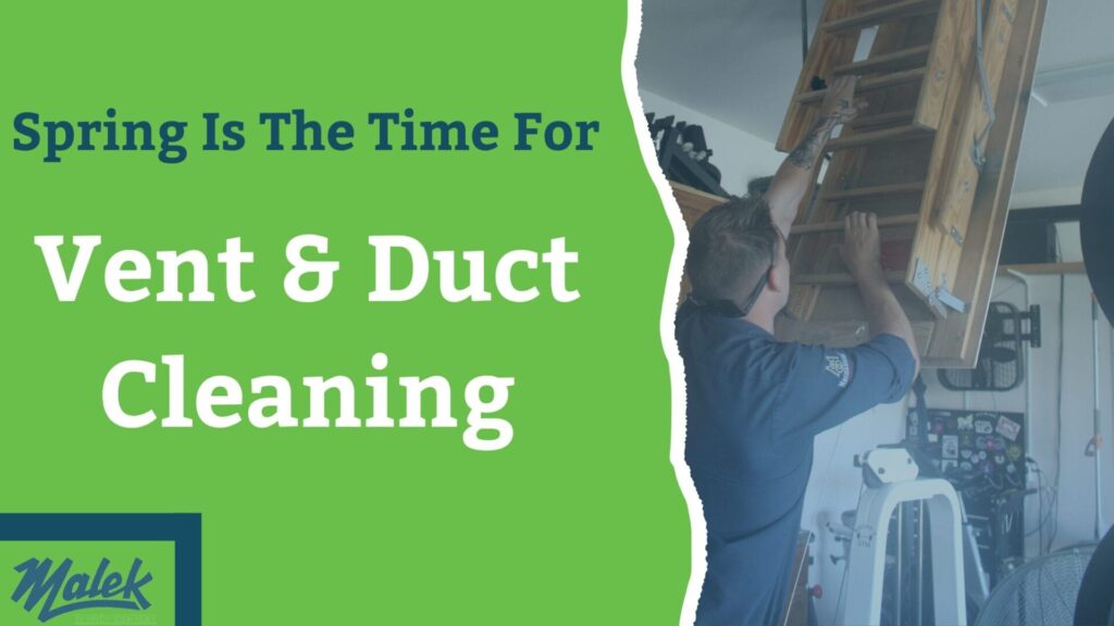 Spring Time Duct Cleaning